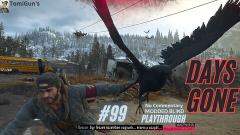 Days Gone Part 99: Zombie Crows