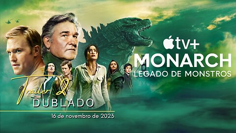 Monarch: Legado de Monstros | Trailer oficial 2 | Dublado | 2023