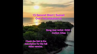 15 Second Short | Sunset Over The Horizon | Meditation Music #shorts #music#4 @Meditation Channel