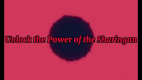Unlock the Power of the Sharingan Subliminal