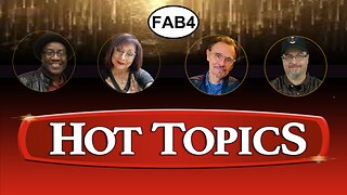 FAB FOUR! HOT TOPICS! Up to the Minute Breaking News!