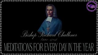 ✠Challoner Meditation: Fourth Thursday in Lent