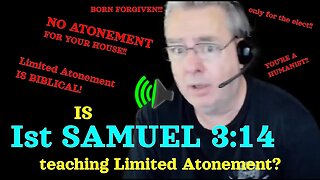 Is 1 Samuel 3:14 teaching limited Atonement?
