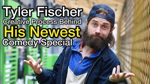 How Tyler Fischer Created his Latest Stand Up Comedy Special! With Chrissie Mayr