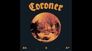 Coroner - R.I.P.