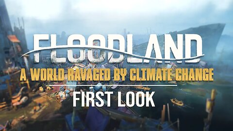 FLOODLAND: A Post-Apocalyptic City Builder Ravaged By Climate Change | First Look (Demo)