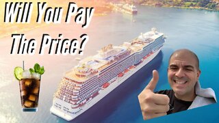 Cruise Line Drink Packages | Are They Worth The Price?