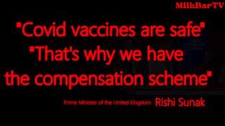 UK PM Rishi Sunak The Covid vaccines are safe! - Also UK PM Rishi Sunak Thats why we have the compen