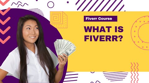 Becoming a Fiverr Superstar - What is Fiverr?