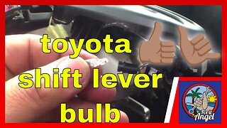 Automatic Gear Shift Lever BULB Replacement Matrix Toyota√ Fix it Angel