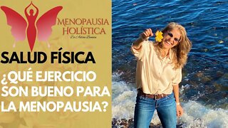 ¿Qué ejercicio son bueno para la menopausia? | Mujeres en Menopausia