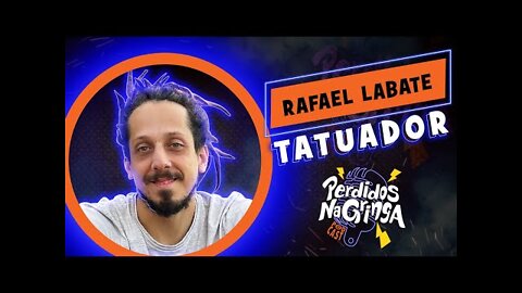 Rafael Labate - Tatuador | 070 #Perdidospdc #tatuador