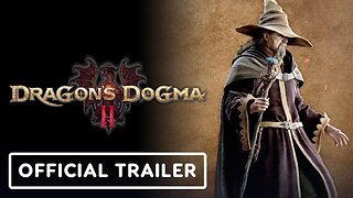 Dragon's Dogma 2 - Official Mage Vocation Trailer