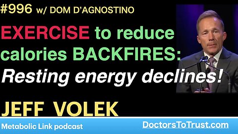 JEFF VOLEK b | EXERCISE to reduce calories BACKFIRES: Resting energy declines!