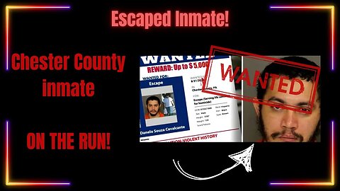 Pennsylvania Inmate Escapee STILL ON THE RUN Considered Dangerous!