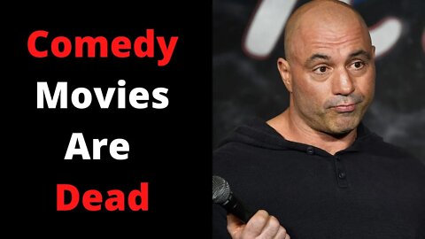 Joe Rogan Blasts Wokeness For Destroying Comedy Movies