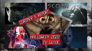Coroner's Report - Halloween 2022 TV Guide (Games, Movies, Streaming)