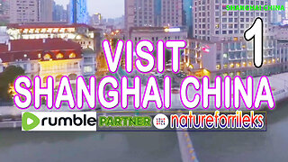 Visit Shanghai China Part-1