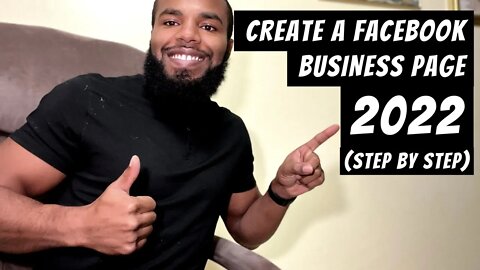 FACEBOOK BUSINESS PAGE TUTORIAL for Beginners 2022