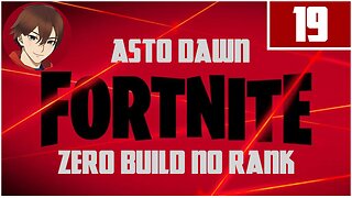 Astro Dawn - Fortnite Zero Build Battle: 19 - Nov. 2023