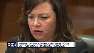 Pennsylvania controller tries to get Detroit judge to dismiss her case