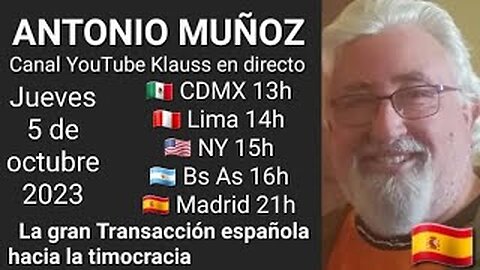 La Gran transacción española hacia la timocracia // Antonio Muñoz (5-10-23)