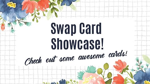 Swap Card Showcase with Cards by Christine