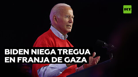 Biden dice que no existe ninguna posibilidad de tregua en la Franja de Gaza