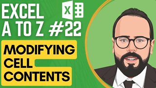 Modifying contents in Excel | Excel A to Z #22