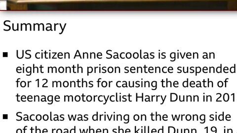 US citizen Anne Sacoolas is given an 8 month suspended sentence for causing the death of Harry Dunn