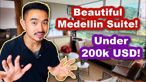 What $200,000 Can Get You In Medellin, Colombia (SHOCKING)