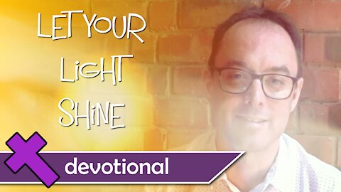 Let your light shine - Devotional video for kids