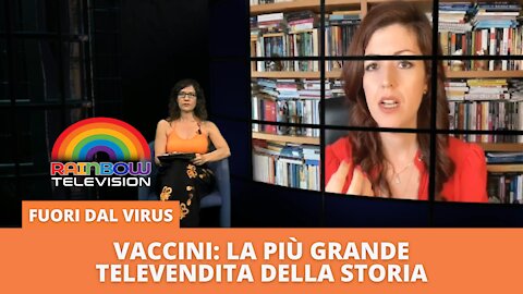 FUORI DAL VIRUS: Vaccini la più grande televendita della storia – Enrica Perucchietti –