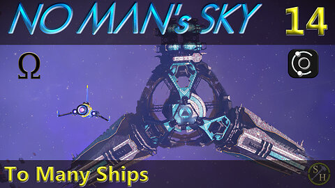 No Man's Sky Survival S6 – EP14 To Many Ships...