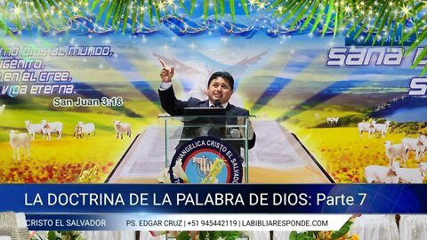 LA DOCTRINA DE LA PALABRA DE DIOS: Parte 7 - EDGAR CRUZ MINISTRIES