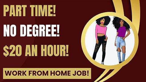 Part Time Work From Home Job No Degree $20 An Hour Remote Job Online Jobs Hiring Now WFH Jobs 2023