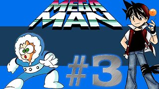 Mega Man - Parte 3 - Ice Man