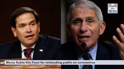 Marco Rubio hits Fauci for misleading public on coronavirus