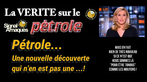 Le PETROLE est "renouvelable" annonce TF1 !!! (Hd 720) Lire descriptif