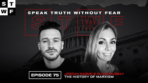 EP 75. - The History of Marxism w/ Olivia Murray & Sarmo