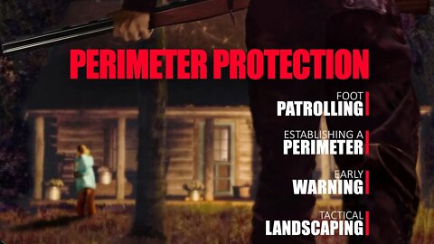 Survival Guide - Perimeter Protection