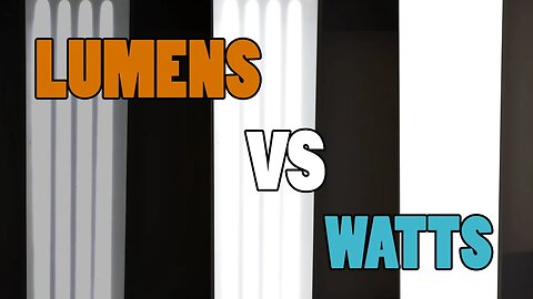 Difference Between Lumens and Watts? - THE BRIGHTNESS OF LIGHTS