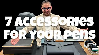 7 Lifestyle Accessories for your Pens 🎒🖋️