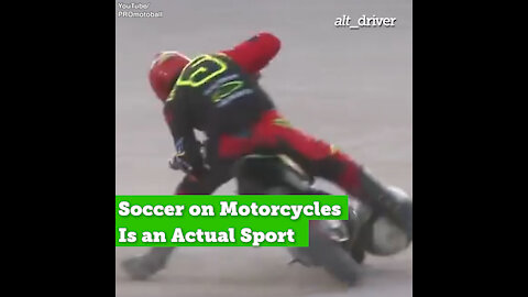 Soccer on Motorcycles Is an Actual Sport