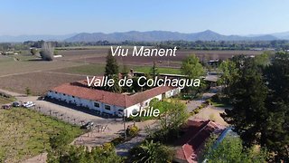 Viu Manent Valle de Colchagua wine tour in Chile