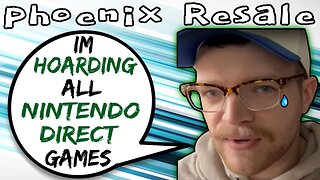 Phoenix Resale Is Hoarding All Nintendo Direct Games - 5lotham