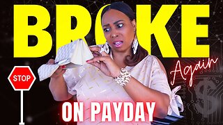 STOP Being Broke On PAYDAY - A Step By Step Guide To YOUR Financial Independence