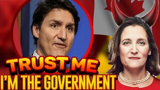 Freeland Confused On Why Canadian's Don't Trust Them