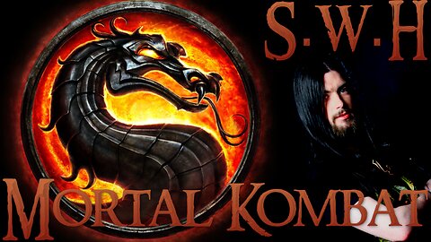 S.W.H - Mortal Kombat (Metal Cover)
