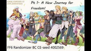 Final Fantasy VI Beyond Chaos CE Randomizer-seed 4002569- pt1 A New journey for Freedom!!